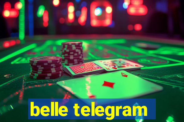 belle telegram